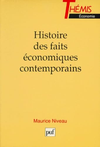 Couverture de Histoire des faits économiques contemporains