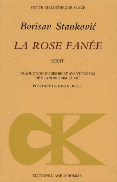 Couverture de La rose fanée