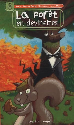La forêt en devinettes
