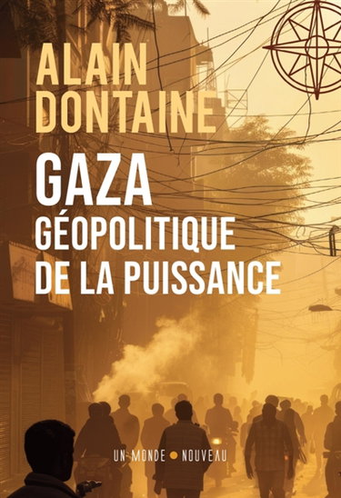 Couverture de Gaza, géopolitique de la puissance