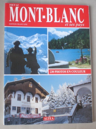 Couverture de Tout le MONT-BLANC et ses pays