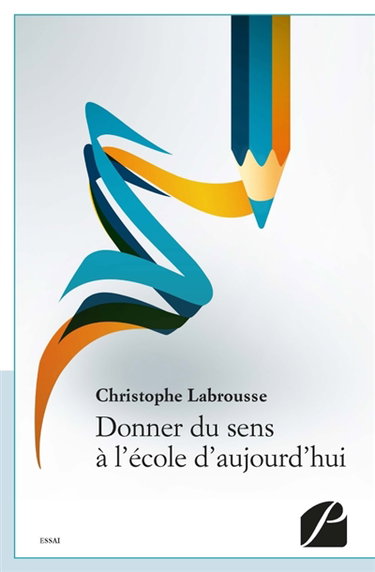 Donner du sens à l'école d'aujourd'hui : Une école dans le vent