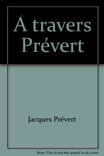 A travers Prévert