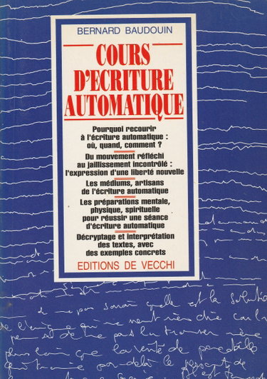 Couverture de Cours d'écriture automatique par Bernard Baudouin