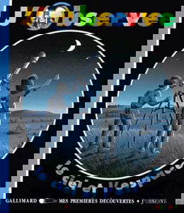 J'observe le ciel et l'espace