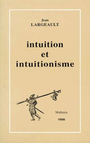 Intuition et intuitionisme
