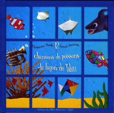 12 chansons de poissons du lagon de Tahiti