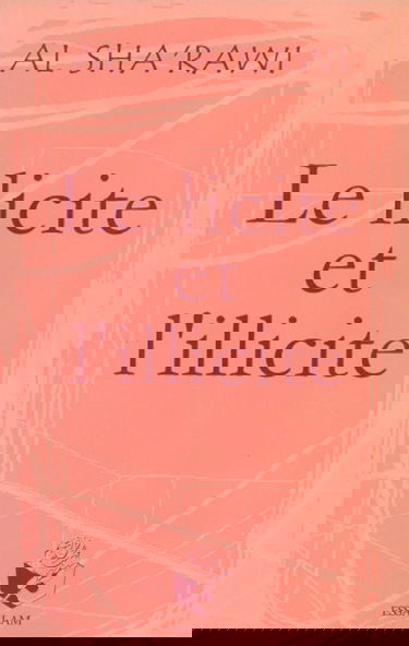 Le Licite et l'Illicite