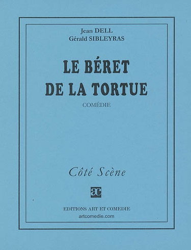 Couverture de Le béret de la tortue : comédie