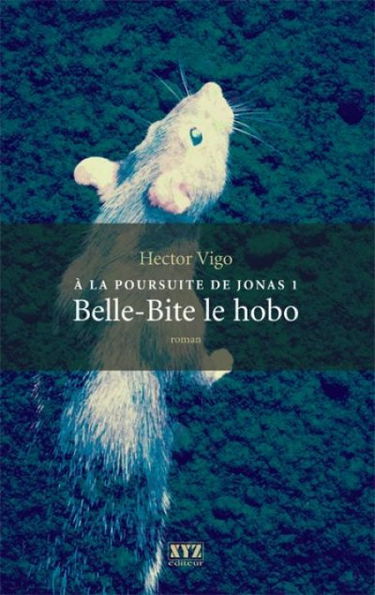 Belle-Bite le hobo 1