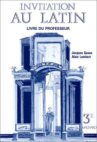 Invitation au latin, 3e, maître