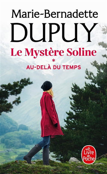 Le mystère Soline. Vol. 1. Au-delà du temps