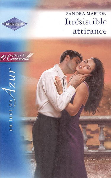 Irrésistible attirance