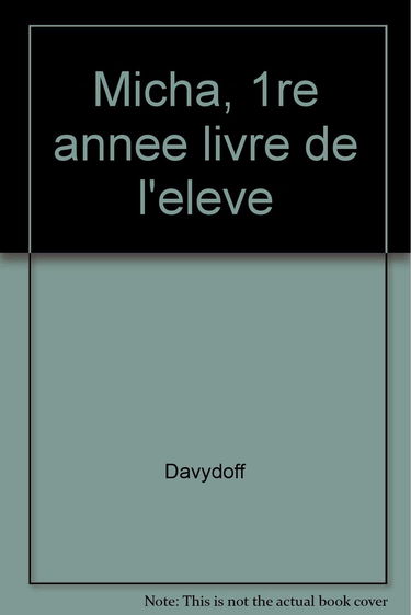 Micha russe, 1e niveau. Manuel
