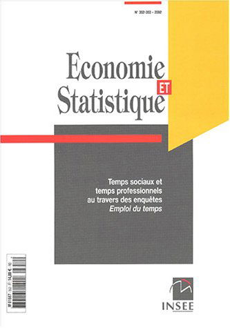 Economie et statistique, N° 352-353/2002 : Temps sociaux et temps professionnel au travers des enquêtes Emploi du temps