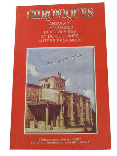 Chroniques ansoises, lyonnaises, beaujolaises et de quelques autres provinces (Mémoire d'Anse)