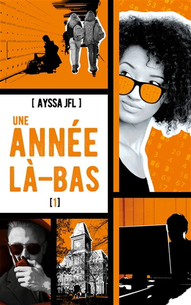 Une année là-bas. Vol. 1