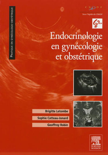 Couverture de Endocrinologie en gynécologie et obstétrique