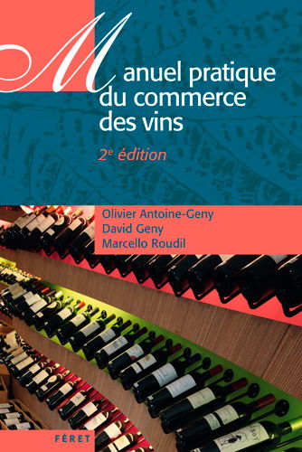 Manuel pratique du commerce des vins