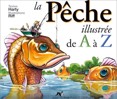La Pêche illustrée de A à Z