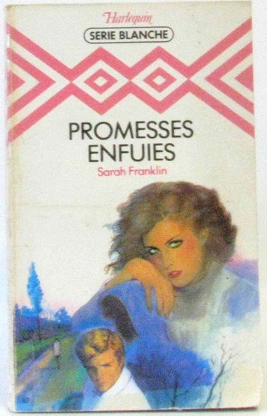 Promesses enfuies (Harlequin)