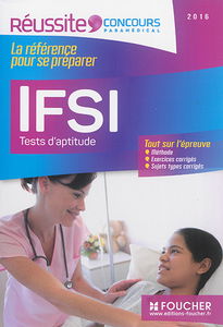 IFSI : tests d'aptitude, 2016 : tout sur l'épreuve
