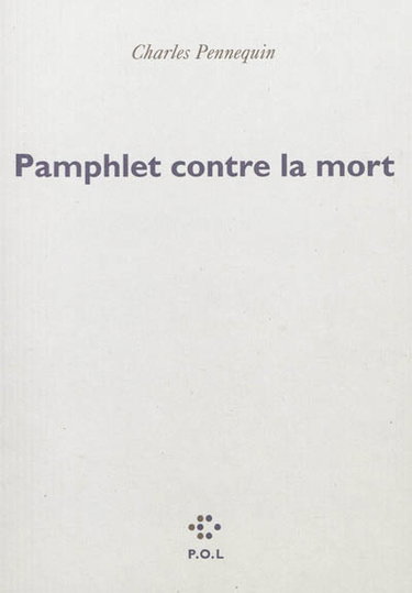 Pamphlet contre la mort