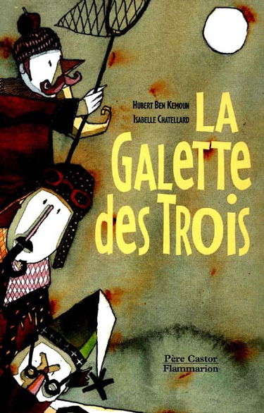 La galette des trois