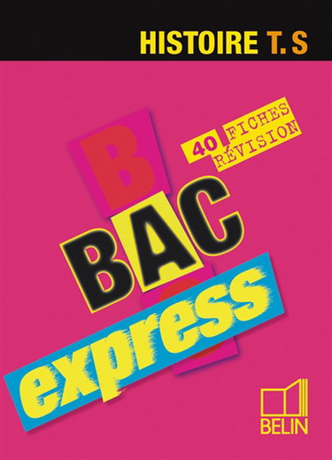 Histoire Terminale S : 40 fiches révision