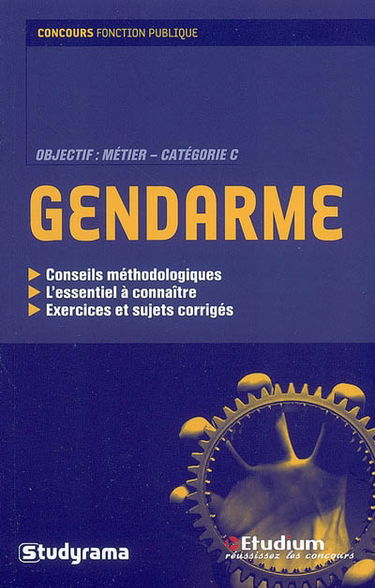 Gendarme : objectif métier, catégorie C