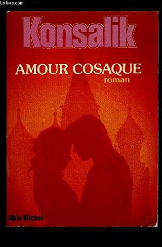 Amour Cosaque.