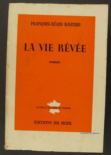 La Vie rêvée