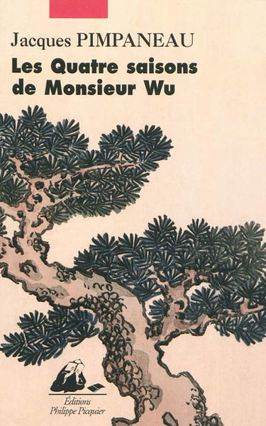 Les quatre saisons de Monsieur Wu