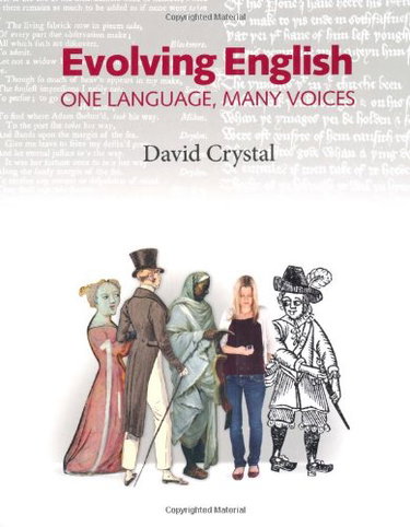 Couverture de Evolving English: One Language, Many Voices: An Illustrated History of the English Language