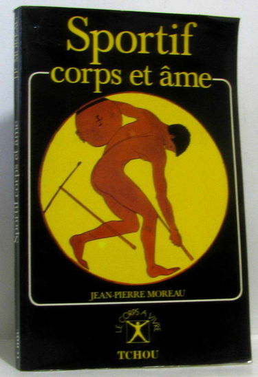 Sportif corps et âme