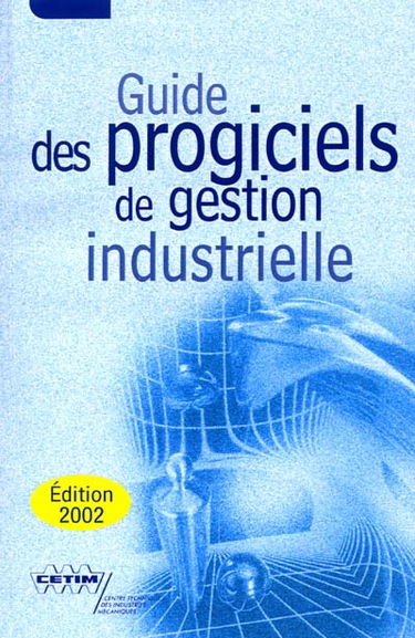 Guide des progiciels de gestion industrielle