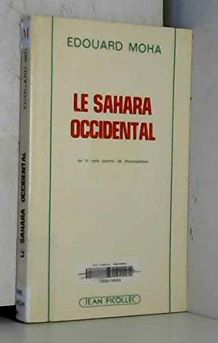 Le Sahara occidental : la sale guerre de Boumediene