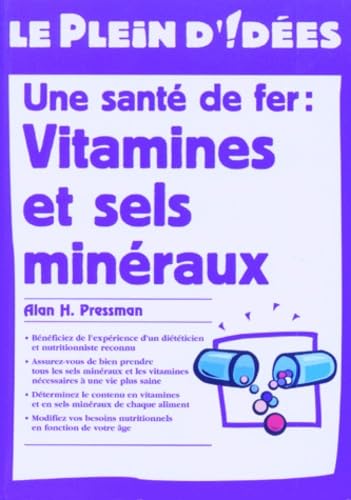 Vitamines et minéraux (Le plein d'idées)