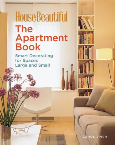 Couverture de House Beautiful the Apartment Book: Smart Decorating for Spaces Large and Small