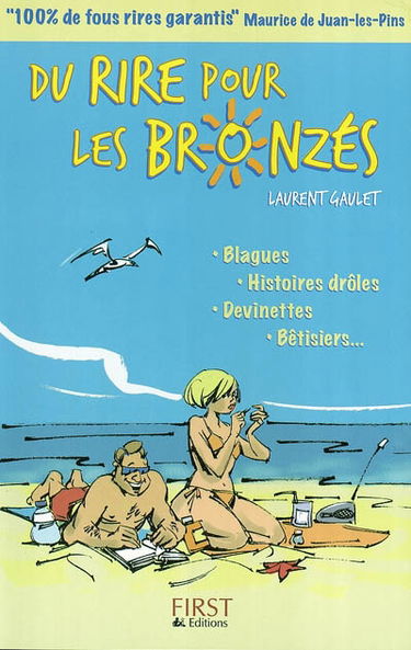 Du rire pour les bronzés