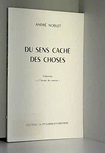 Du sens caché des choses