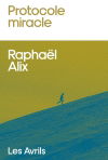 Protocole miracle