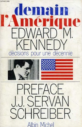 Couverture de DEMAIN L'AMERIQUE, DECISIONS POUR UNE DECENNIE