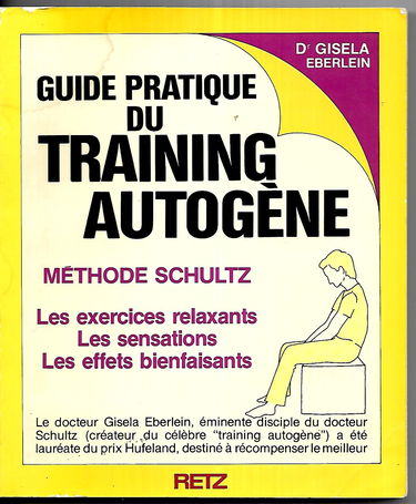 Guide pratique du training autogène