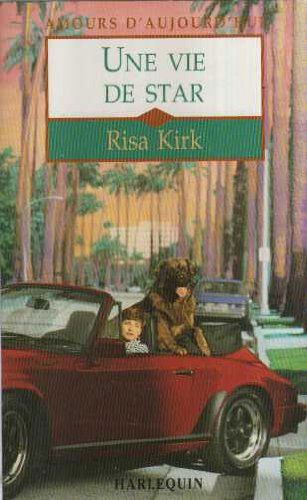 Une vie de star (Amours d'aujourd'hui)