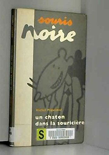 Un Chaton dans la souricière