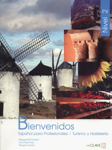 Bienvenidos Curso de Español: Libro del alumno Nivel 2