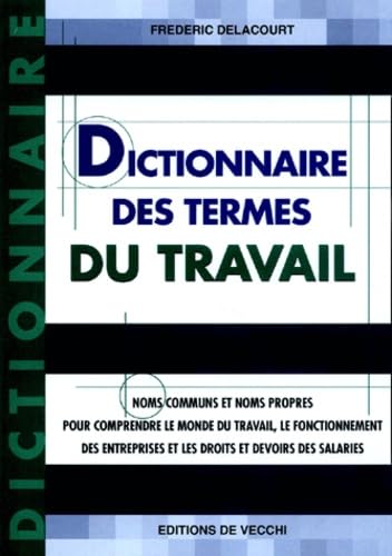 Dictionnaire Des Termes Du Travail