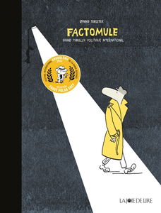 Factomule : grand thriller politique international