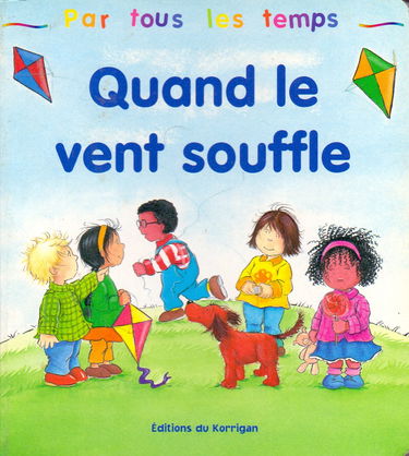 Quand le vent souffle